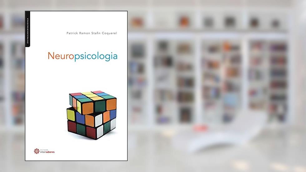 Neuropsicologia, do autor Patrick Ramon Stafin Coquerel