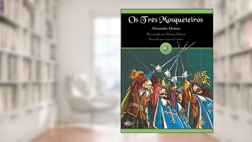 Os três mosqueteiros, do autor Silvana Salerno