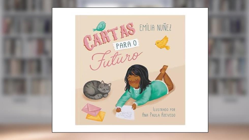 CARTAS PARA O FUTURO, do autor ANA PAULA AZEVEDO