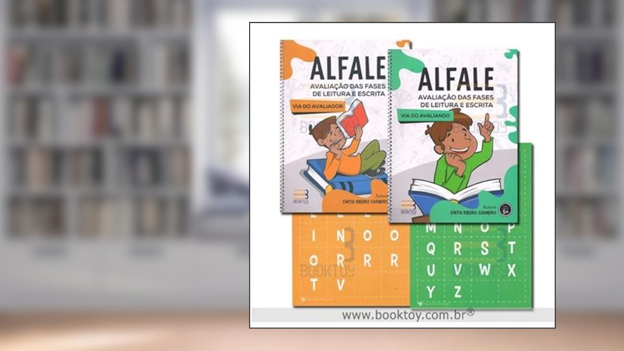 Alfale Avaliação das Fases de Leitura e Escrita, do autor CINTIA RIBEIRO CARNEIRO