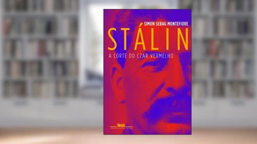 Capa de Stálin, do autor Simon Sebag Montefiore