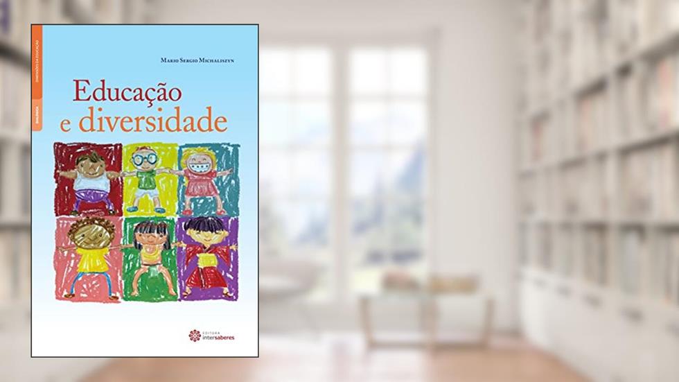 Educação e diversidade, do autor Mario Sergio Michaliszyn