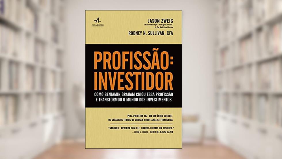 Profissão Investidor, do autor Jason Zweig
