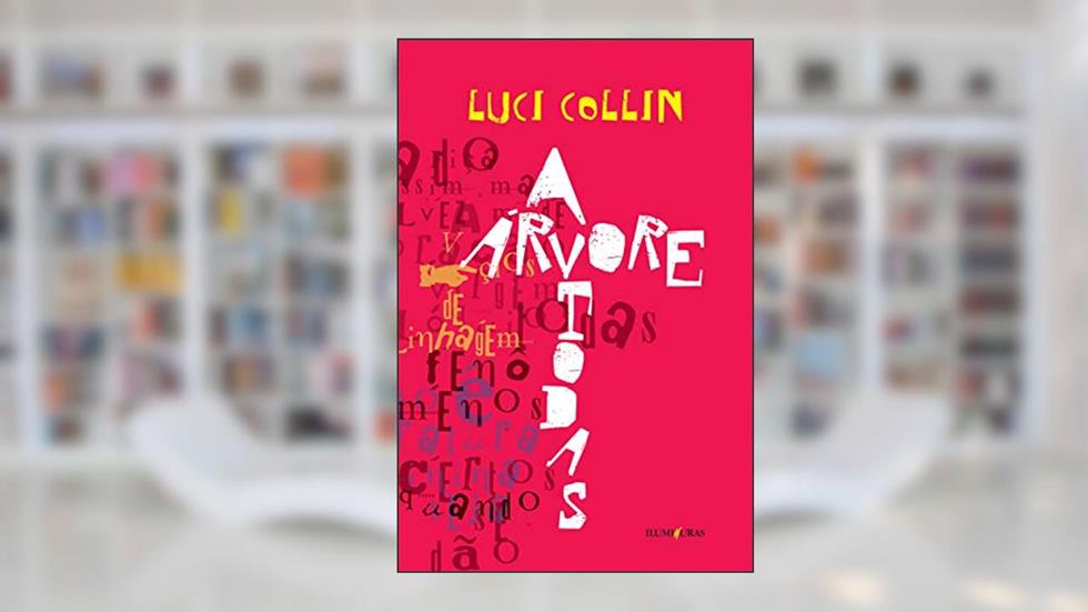 A árvore todas: contos, do autor Luci Collin