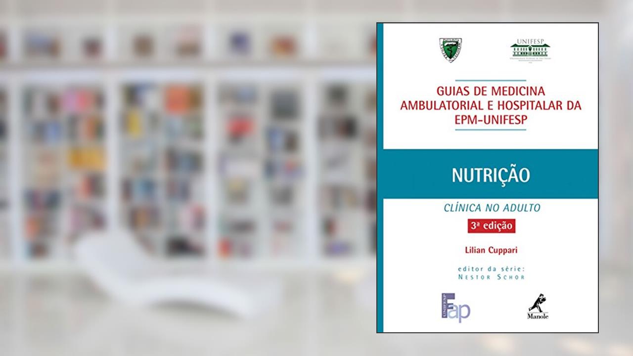 Nutrição clínica no adulto, do autor Lilian Cuppari