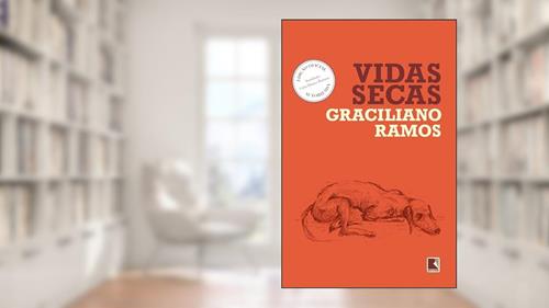 Capa de Vidas secas - Edição oficial, do autor Graciliano Ramos