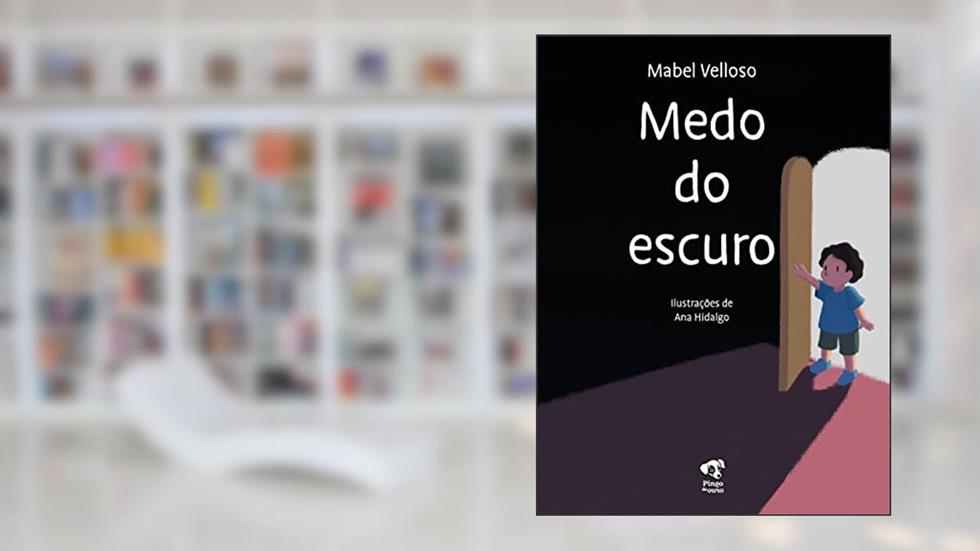Medo do escuro, do autor Mabel Velloso