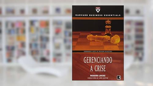 Capa de GERENCIANDO A CRISE, do autor Richard Luecke