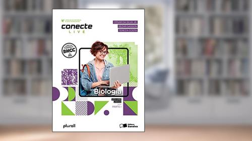 Capa de Conecte Live - Biologia - Volume único, do autor Sezar Sasson; Tereza Amorim Costa
