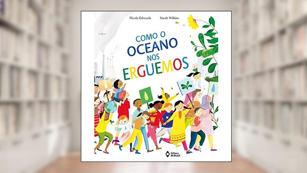 Como o oceano nos erguemos, do autor Nicola Edwards