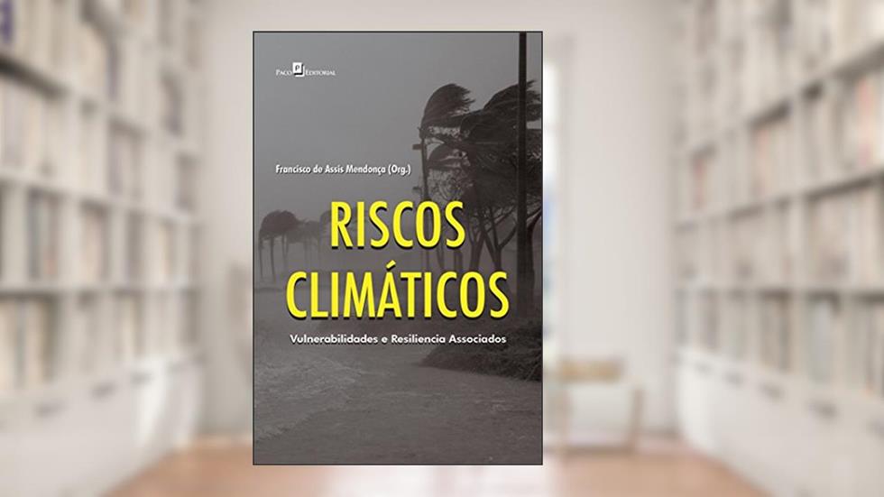 Riscos Climáticos, do autor Francisco De Assis Mendonça