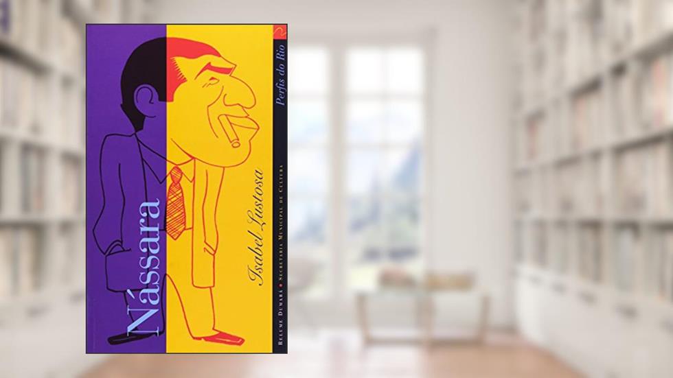 Nássara, do autor Isabel Lustosa