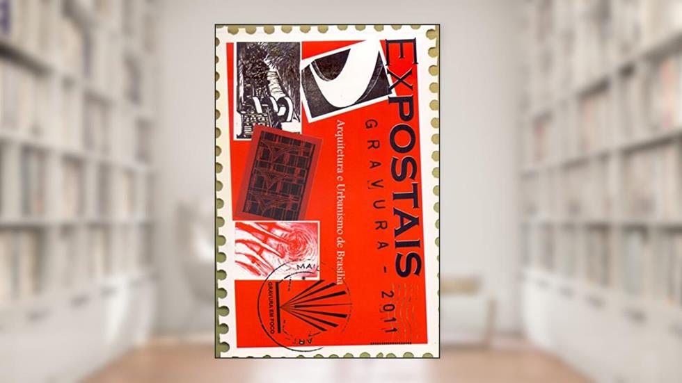 Expostais Gravura. Arquitetura e Urbanismo de Brasília, do autor Nassara de Sousa