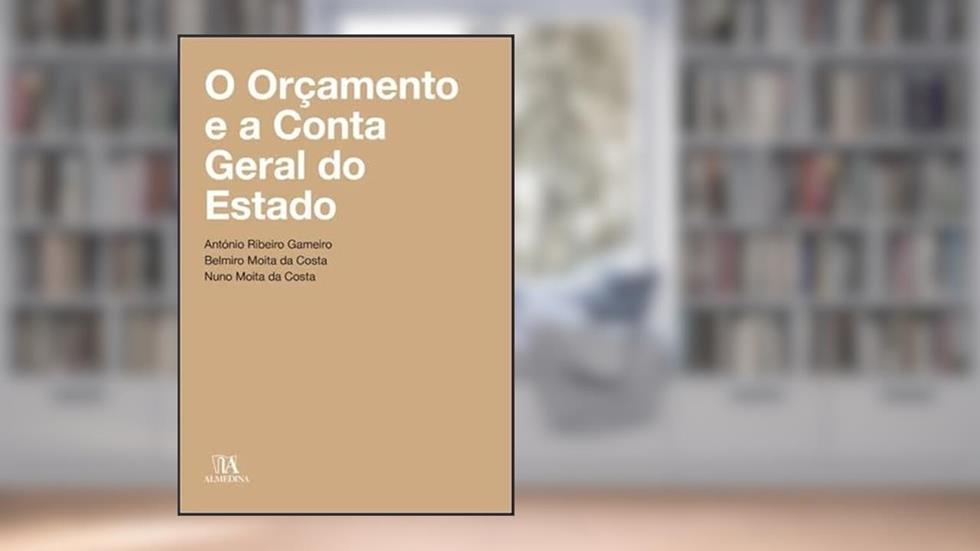O Orçamento e a Conta Geral do Estado, do autor António Ribeiro Gameiro; Belmiro Moita da Costa; Nuno Moita da Costa