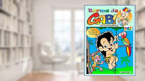 Capa de Turma do Gabi 02 - Comic: Gabi and his friends, do autor Moacir Torres