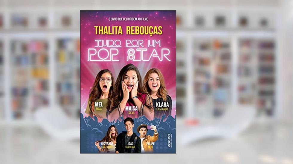 Tudo por um pop star, do autor Thalita Rebouças