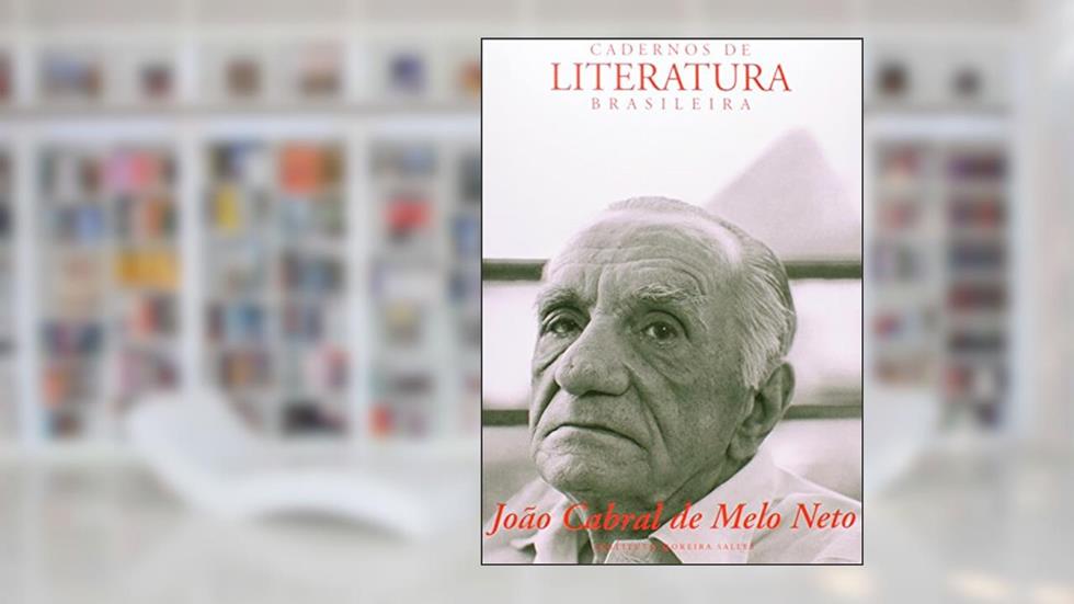 Cadernos de Literatura Brasileira. João Cabral De Melo Neto - Número 1, do autor Vários Autores