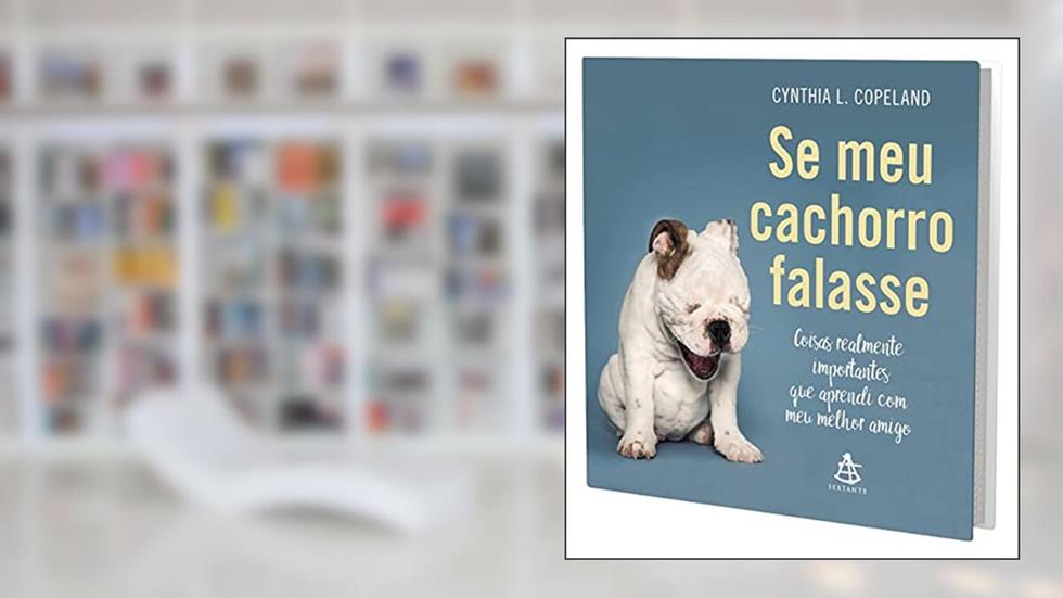 Se meu cachorro falasse, do autor Cynthia L. Copeland