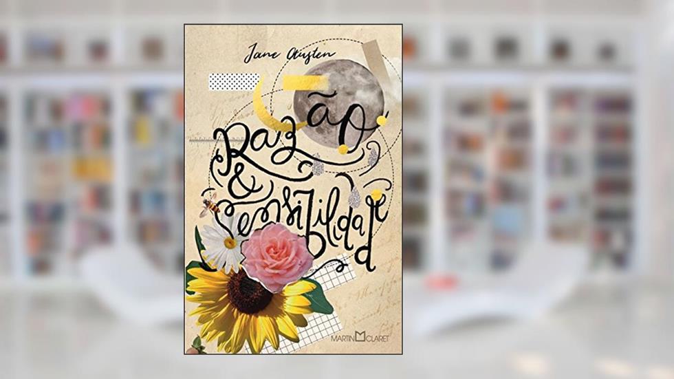 Razão e sensibilidade, do autor Jane Austen