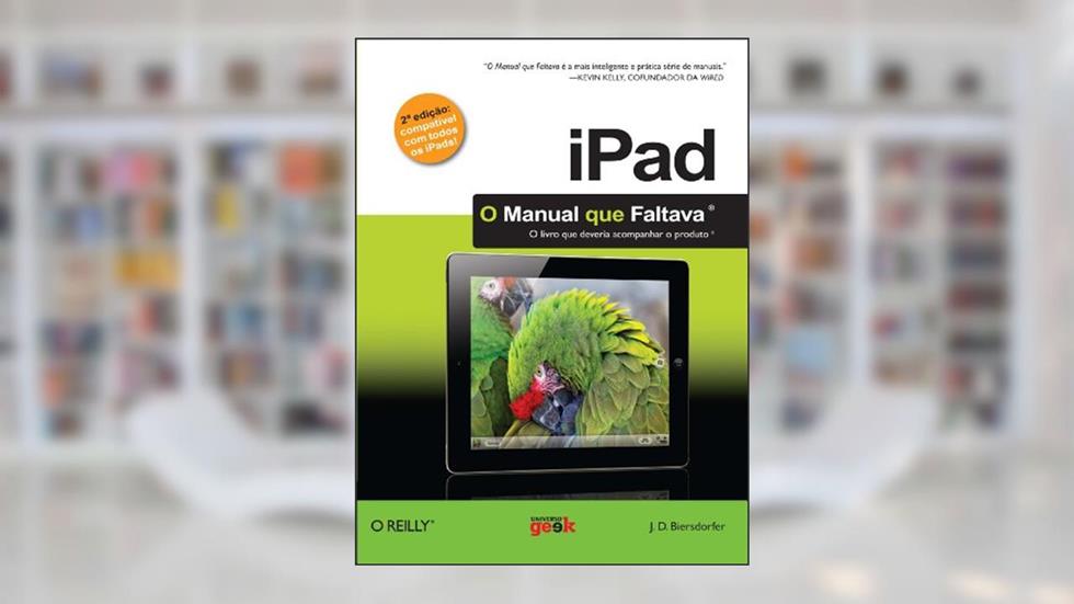 Ipad: O manual que faltava, do autor J. D. Biersdorfer