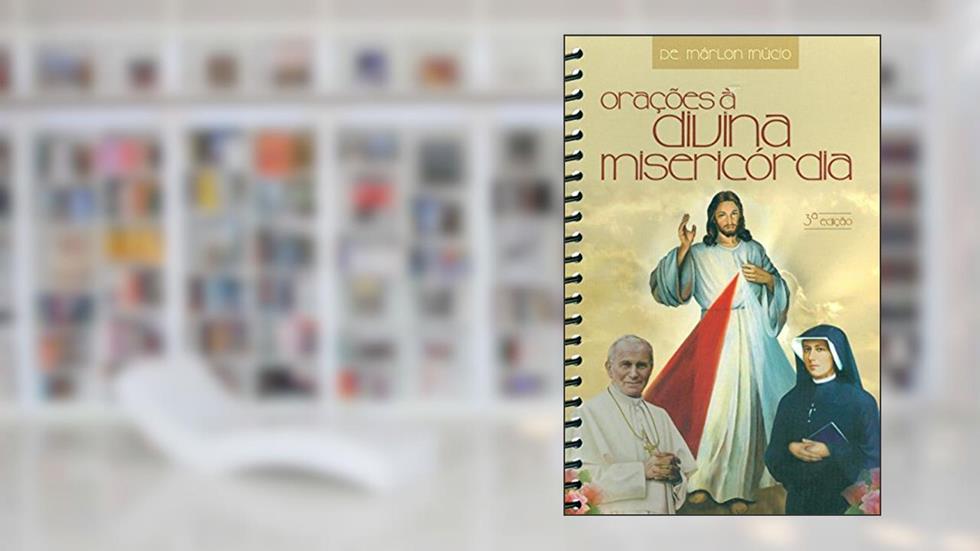 Orações à Divina Misericórdia, do autor Padre Marlon Mucio