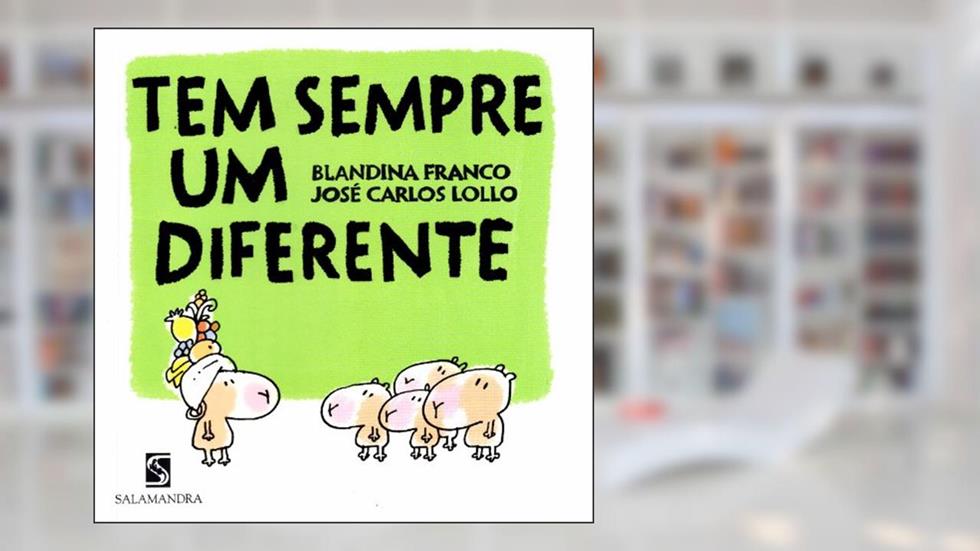 Tem Sempre Um Diferente, do autor José Carlos Lollo; Blandina Franco