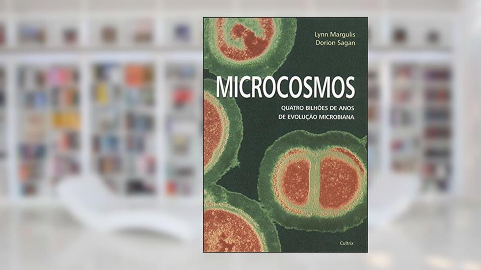 Microcosmos, do autor Lynn Margulis