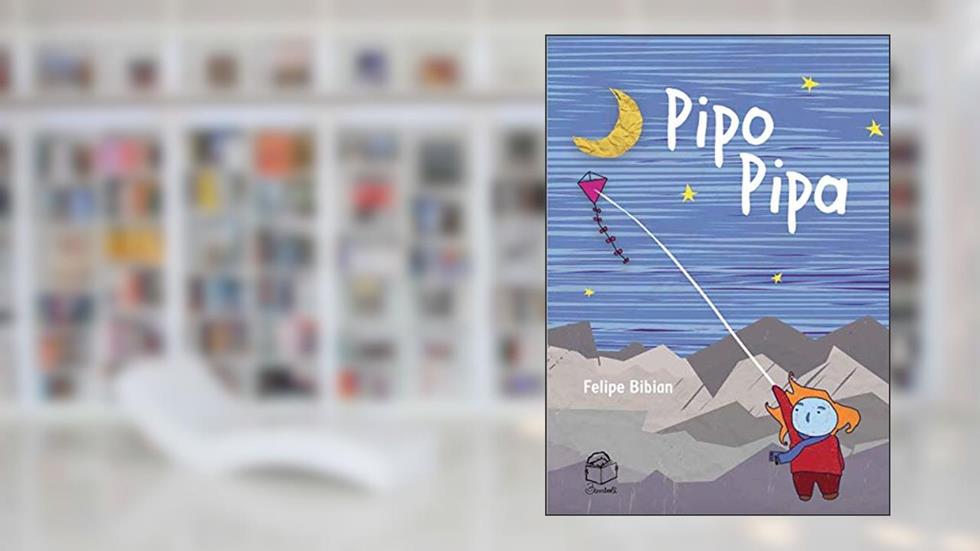 Pipo Pipa, do autor Felipe Bibian