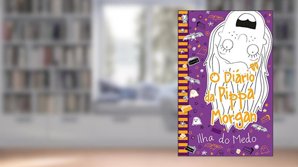 O diário da Pippa Morgan - Ilha do medo - Livro 3: Volume 3, do autor Annie Kelsey