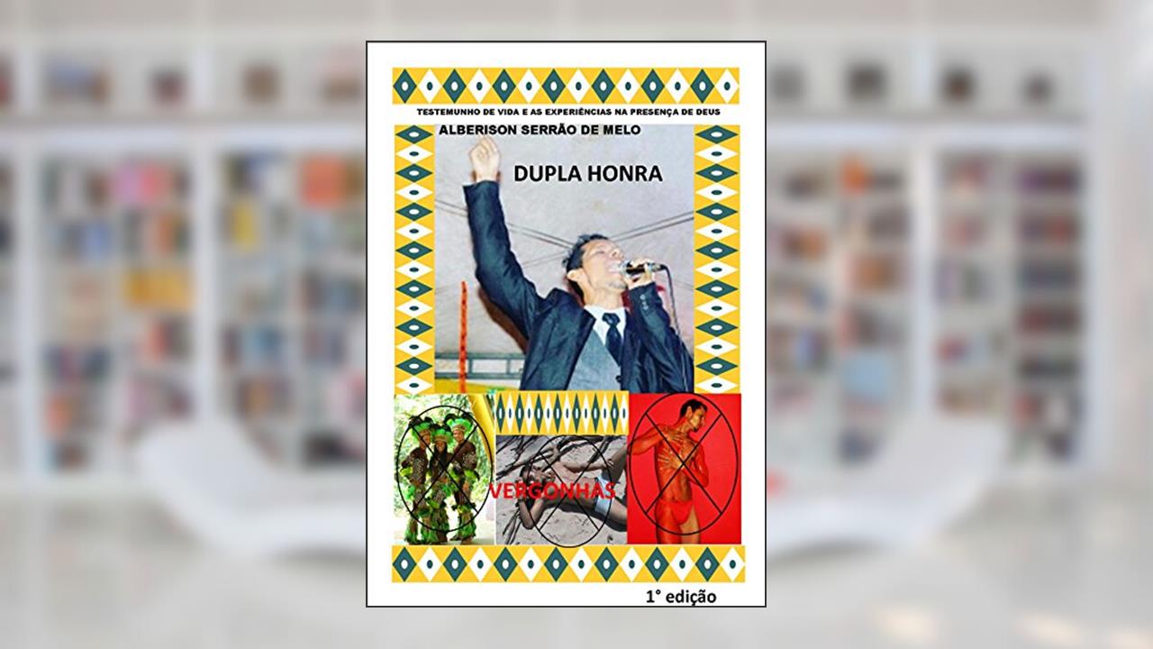 TESTEMUNHO DE VIDA E AS EXPERIÊNCIAS NA PRESENÇA DE DEUS: NOVA CRIATURA, do autor ALBERISON SERRAO DE MELO