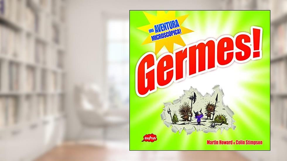 Germes!, do autor Colin Stimpson; Martin Howard