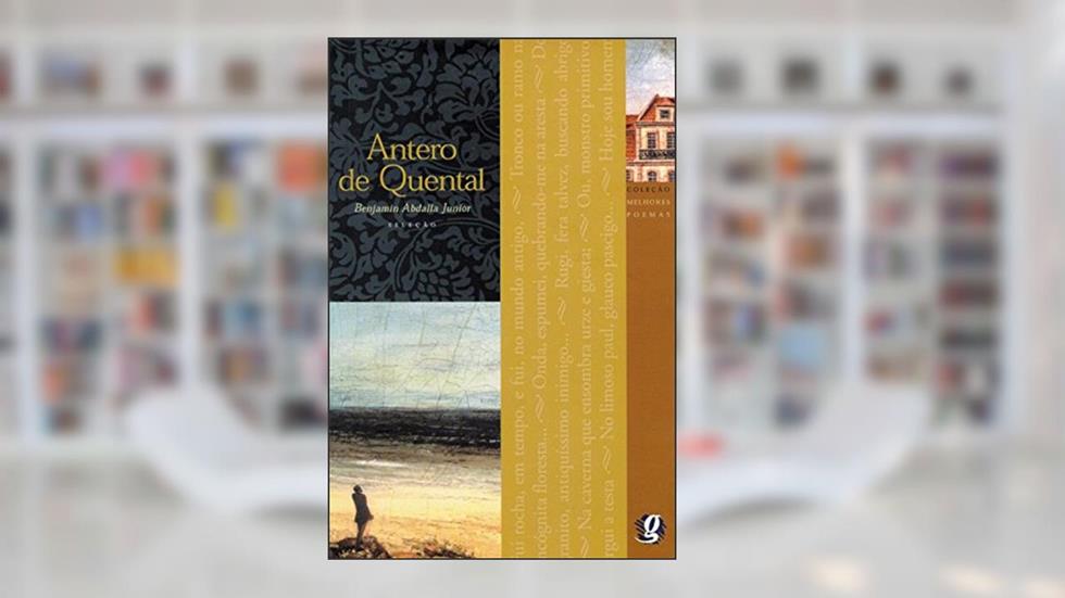 Melhores Poemas Antero de Quental: seleção e prefácio: Benjamin Abdala Júnior, do autor Antero De Quental