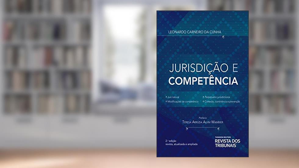 Jurisdição e Competência, do autor Cunha, Cunha, Leonardo Carneiro da