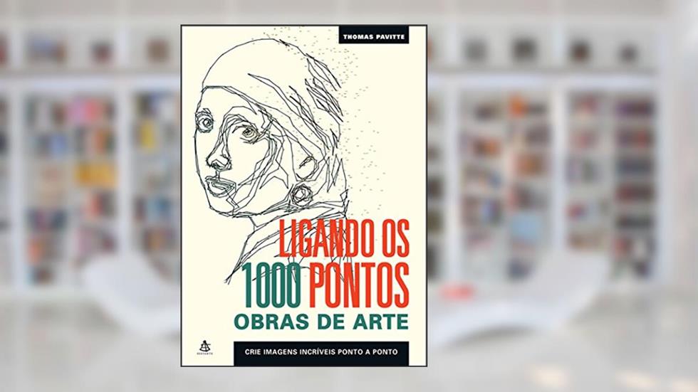 Ligando os 1000 pontos - Obras de arte, do autor Thomas Pavitte