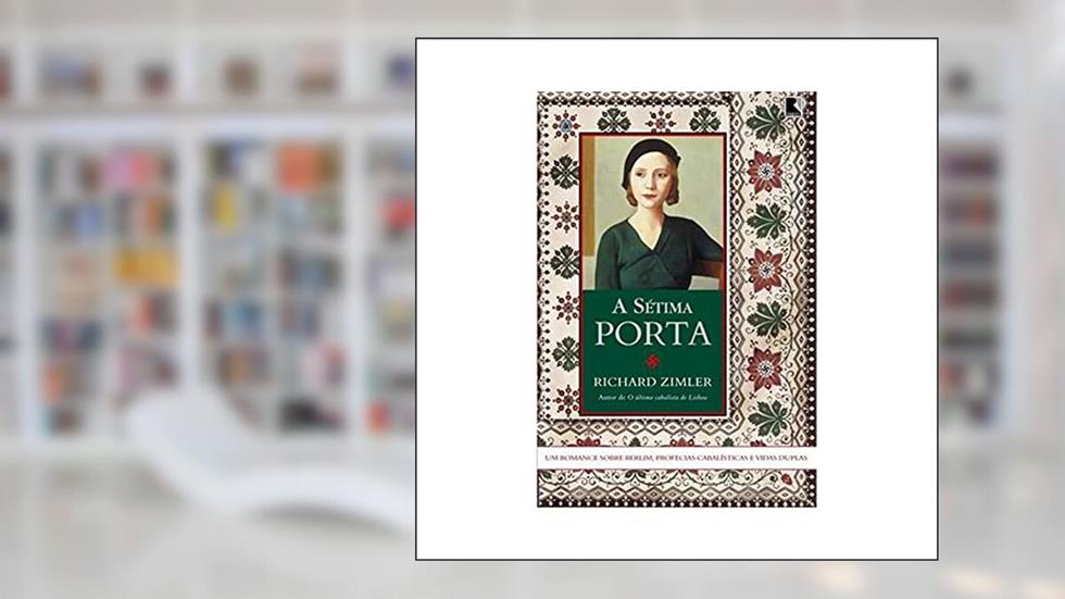 A sétima porta, do autor Richard Zimler