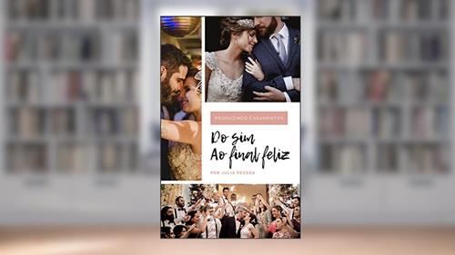 Capa de Produzindo Casamentos: Do Sim ao Final Feliz, do autor Julia Pessoa