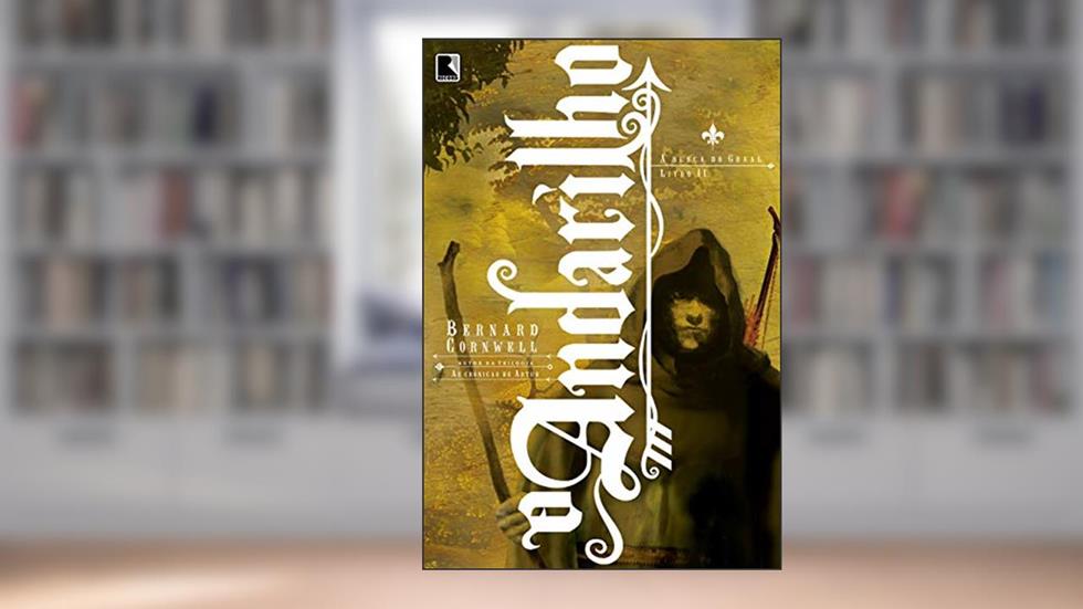 O andarilho (Vol.2 A busca do Graal), do autor Bernard Cornwell