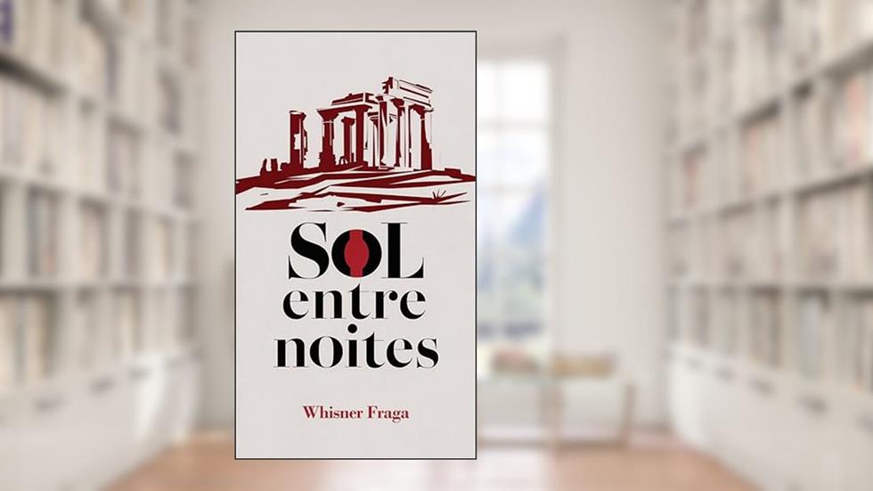 sol entre noites, do autor Whisner Fraga