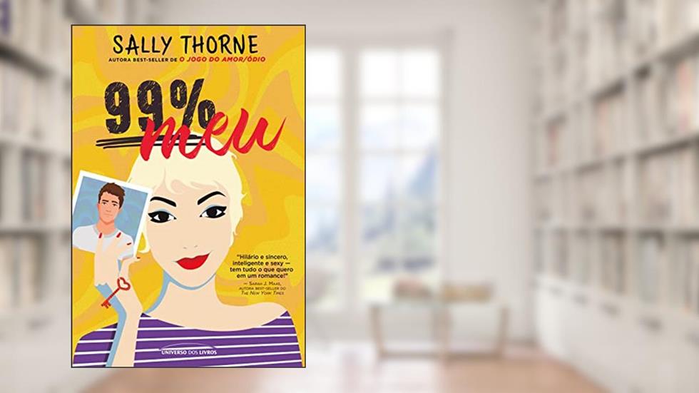99% meu, do autor Sally Thorne