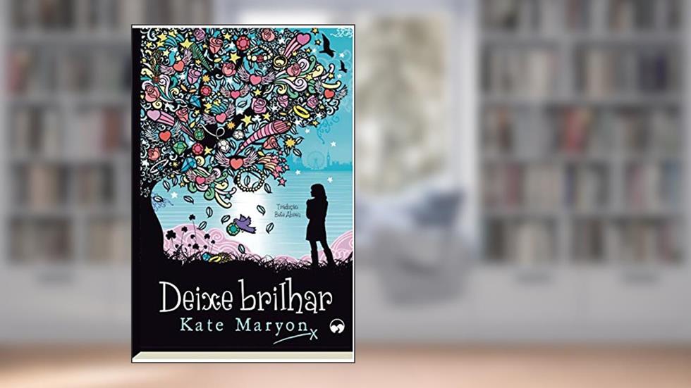 Deixe Brilhar: Kate Maryon, do autor Kate Maryon