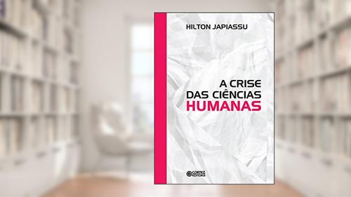 Capa de A crise da ciências humanas, do autor Hilton Japiassu