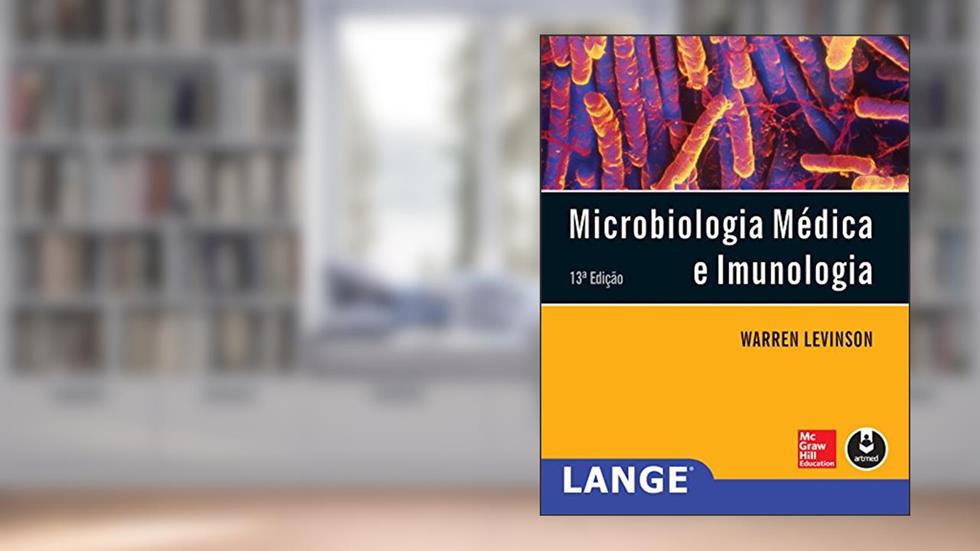Microbiologia Médica e Imunologia (Lange), do autor Warren Levinson