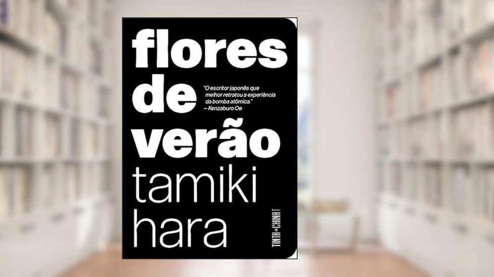 Flores de verão, do autor Tamiki Hara