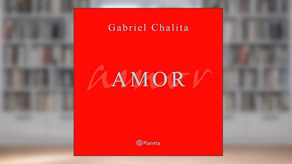 Amor, do autor Gabriel Chalita
