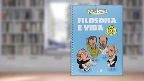 Capa de Filosofia e Vida 6, do autor Gabriel Chalita