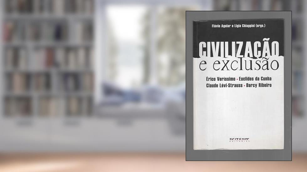 Civilizacao E Exclusao, do autor Flávio Aguiar