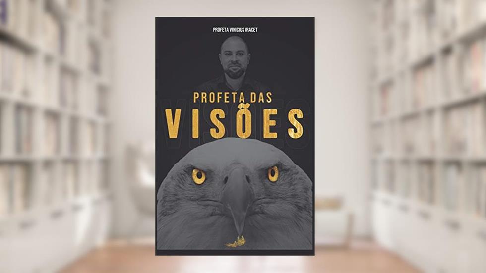 Profeta Das Visões, do autor Vinicius Iracet
