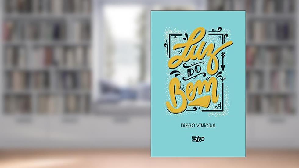 Luz do bem, do autor Diego Vinícius