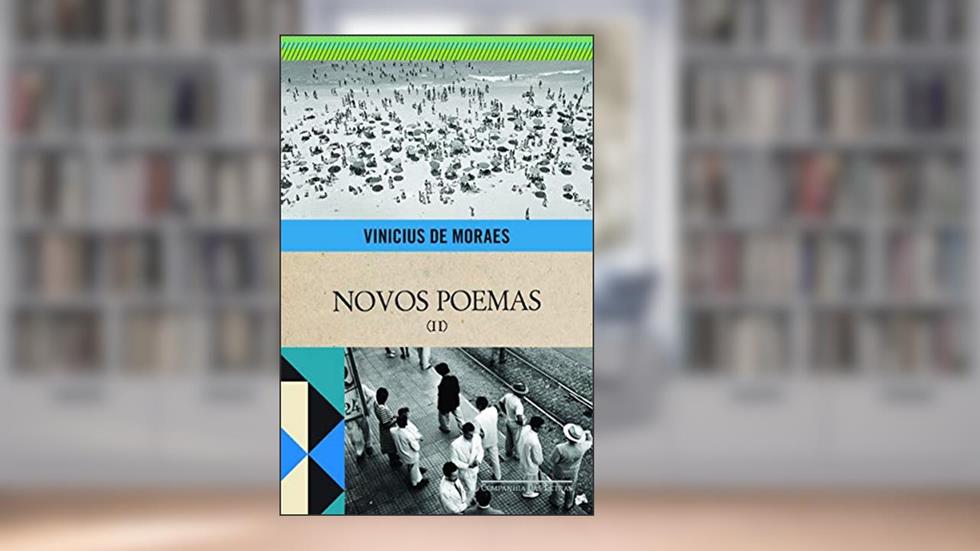 Novos poemas II, do autor Vinicius de Moraes