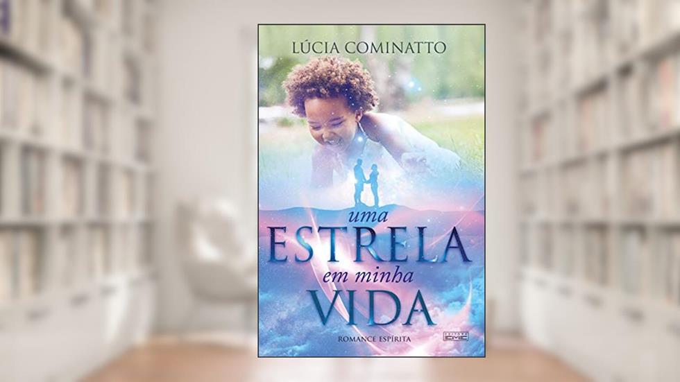 Uma estrela em minha vida, do autor Lúcia Cominatto